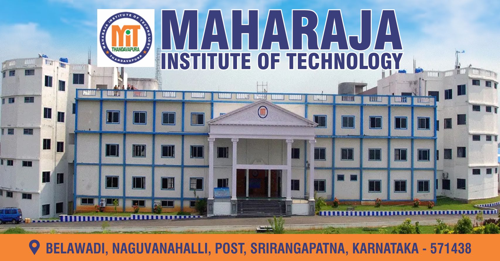 out side view of Maharaja Institute of Technology - MIT